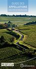 LE GUIDE DES APPELLATIONS DES VINS DE BOURGOGNE