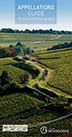 A GUIDE TO BOURGOGNE'S APPELLATIONS