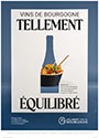Poster Advertising Campaign - Bourgogne - Tellement Equilibré