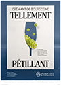 Poster Advertising Campaign - Bourgogne -Tellement Pétillant